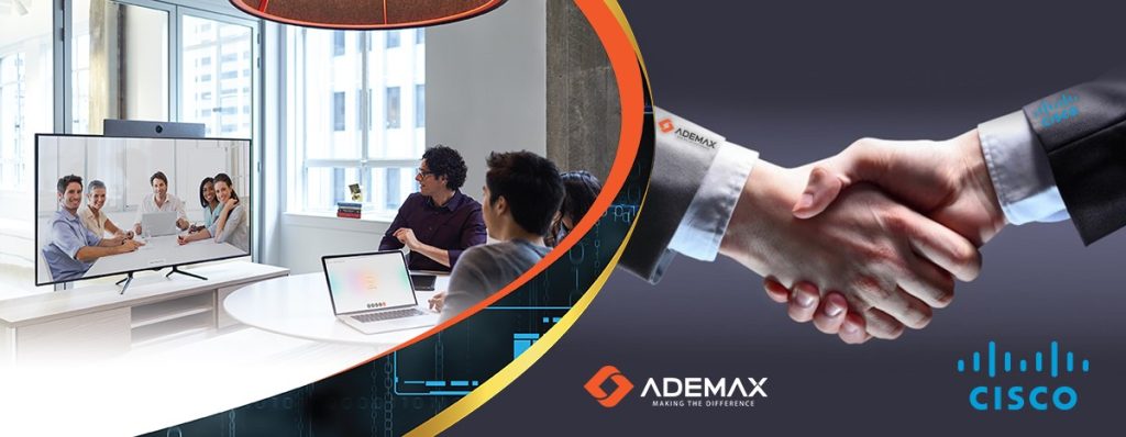 ADEMAX- CISCO- SỰ KẾT HỢP HOÀN HẢO GIẢI PHÁP HỘI NGHỊ TRUYỀN HÌNH TRỰC TUYẾN