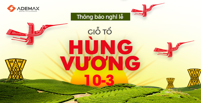 Thông báo lịch nghỉ lễ Giỗ tổ Hùng Vương 2017
